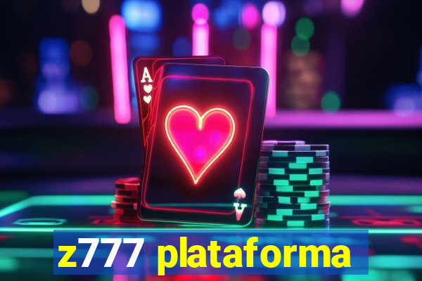z777 plataforma